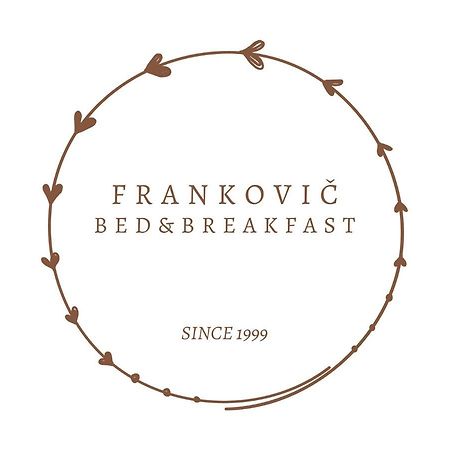 Vinica Frankovic Bed&Breakfast المظهر الخارجي الصورة
