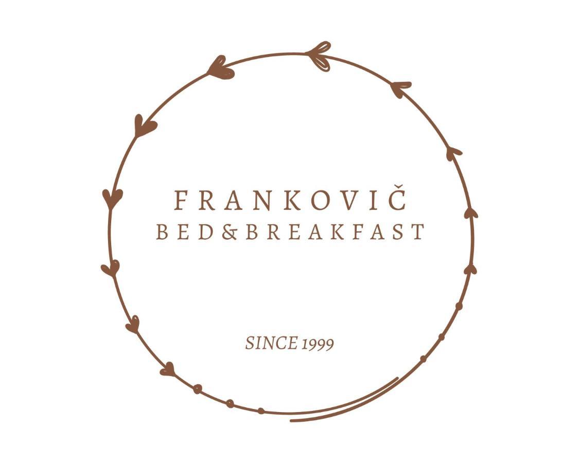 Vinica Frankovic Bed&Breakfast المظهر الخارجي الصورة